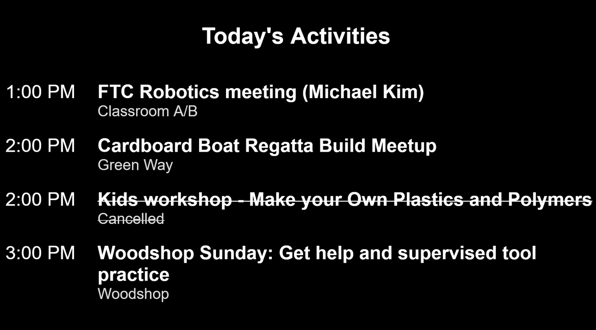 Screenshot of a Xibo displayed daily agenda, which lists event titles, locations, and start times