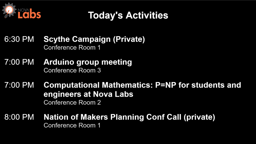 Screenshot of a Xibo displayed Nova Labs daily agenda, which lists event titles, locations, and start times